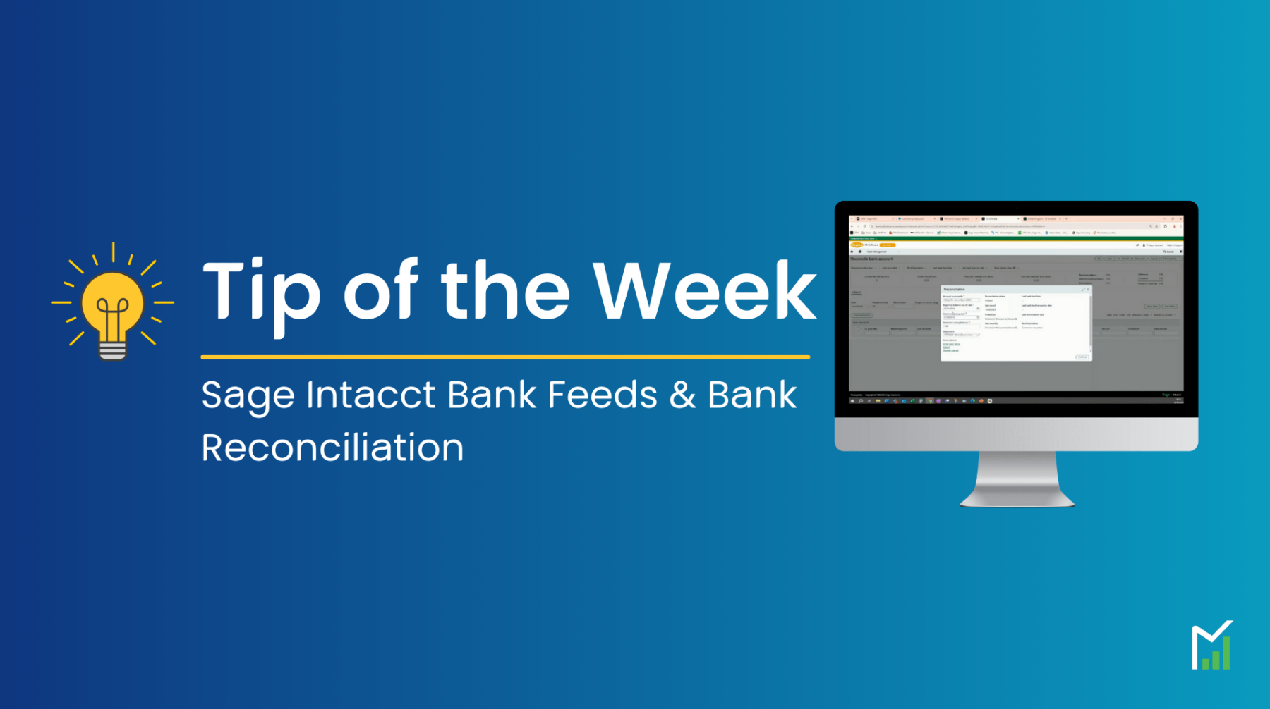 Sage Intacct Bank Reconciliation and Bank Feeds