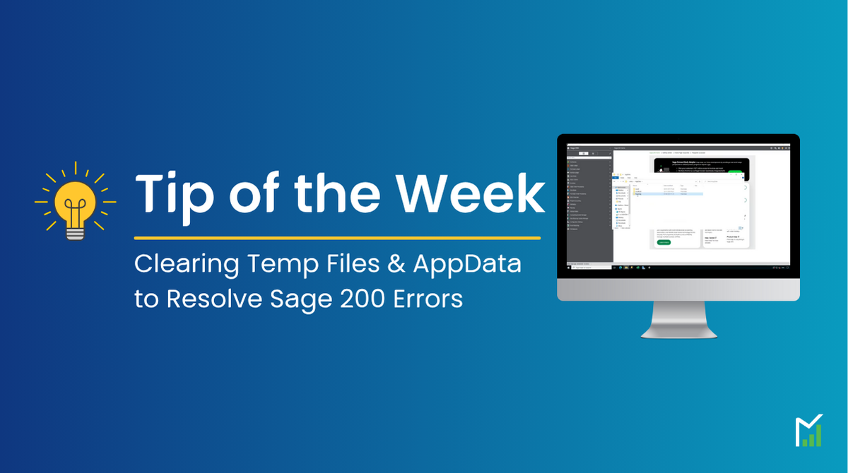 Tip of the week clearing temp files and appdata to resolve sage 200 errors