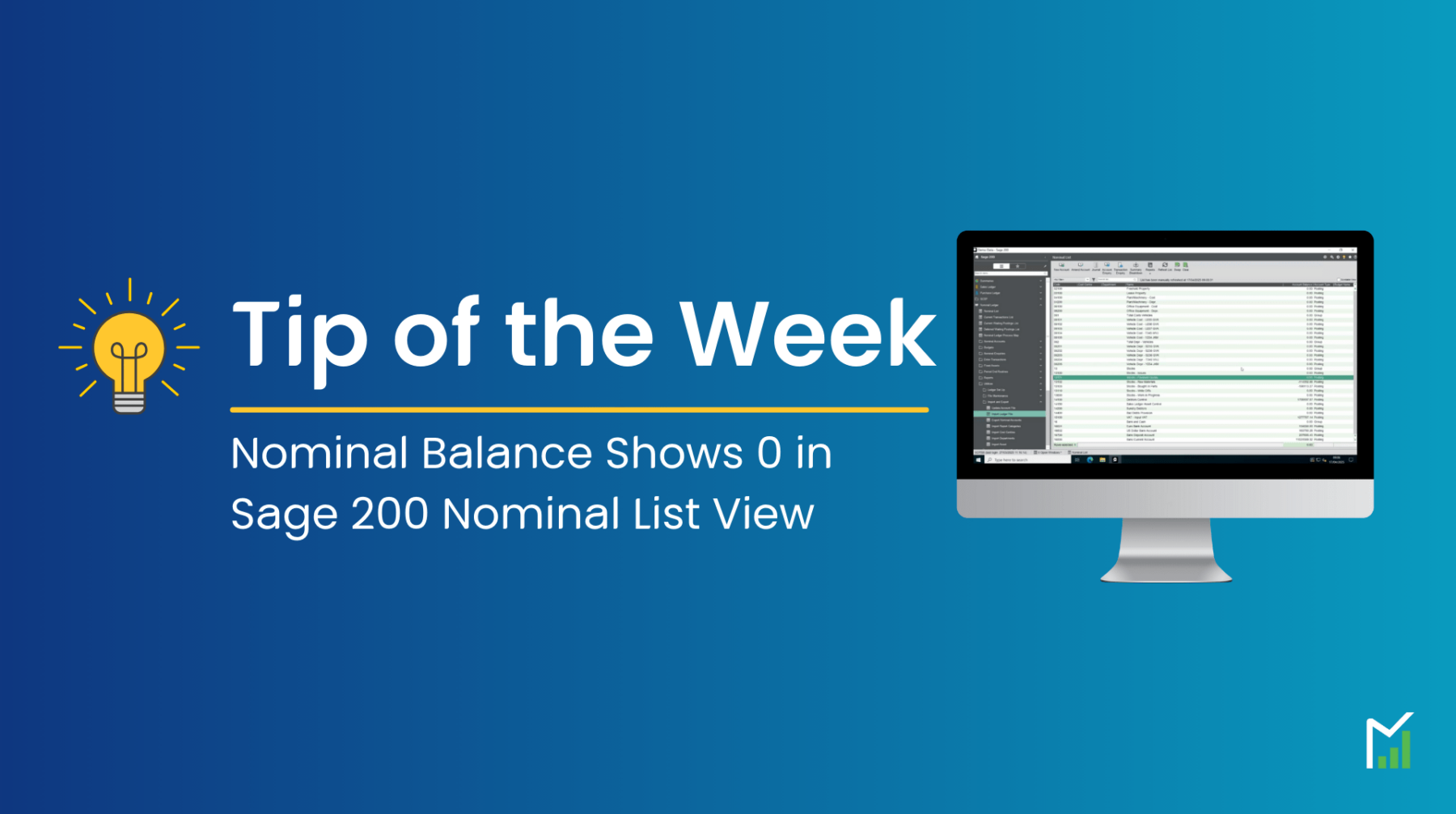 Tip of the week nominal balance shows 0 in sage 200 nominal list view