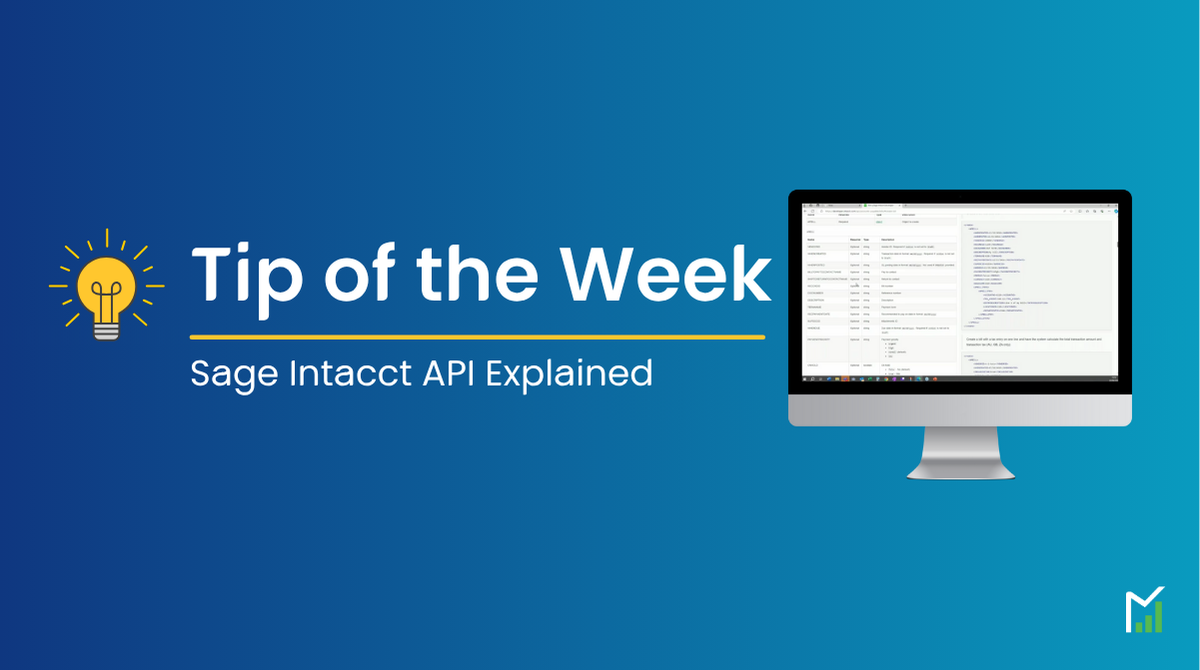 Tip of the week Sage Intacct API explained